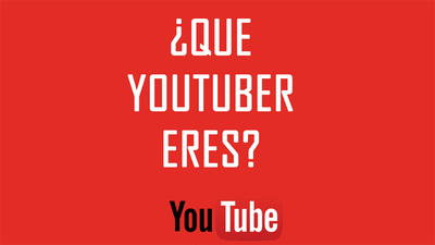 ¿Qué YOUTUBER eres?